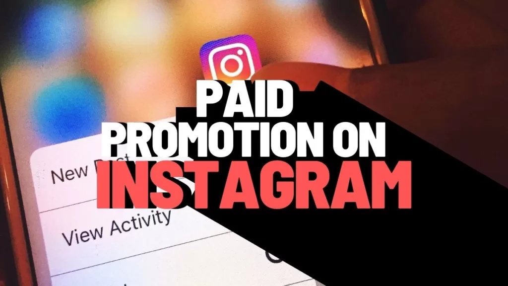 Paid Promotion on Instagram